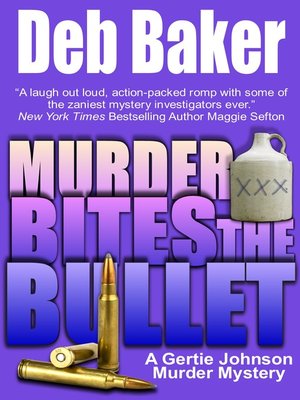 cover image of Murder Bites the Bullet